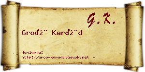 Groó Karád névjegykártya